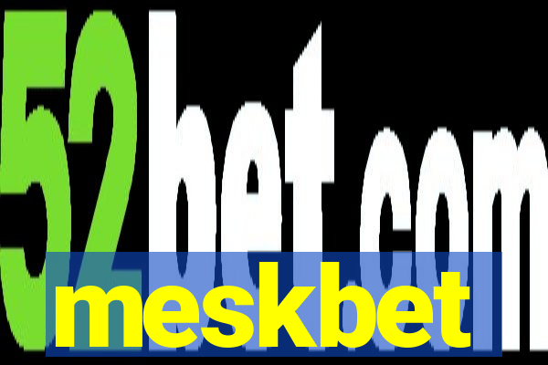 meskbet