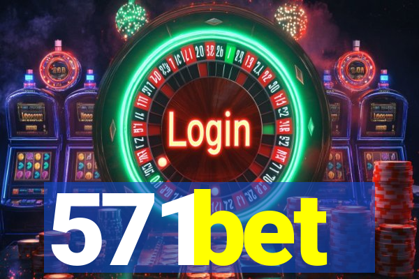 571bet
