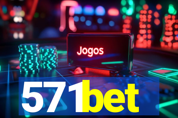 571bet