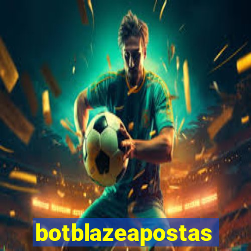 botblazeapostas
