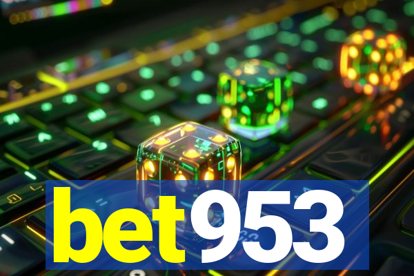 bet953