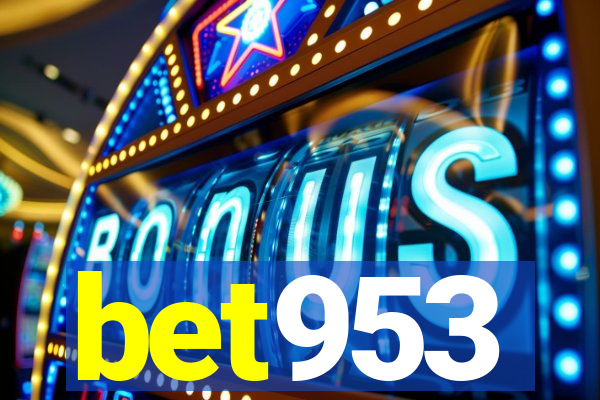 bet953