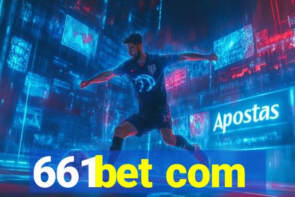 661bet com