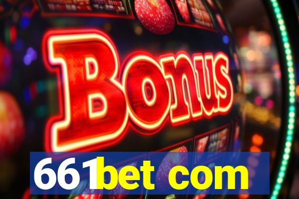 661bet com