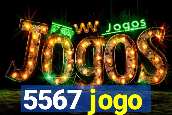 5567 jogo
