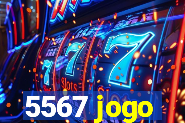 5567 jogo