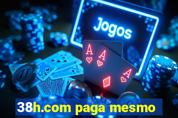 38h.com paga mesmo