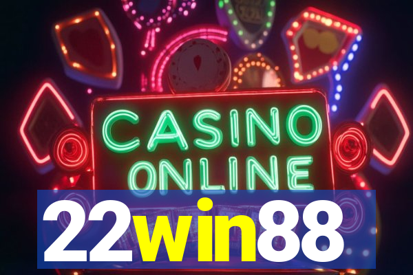 22win88