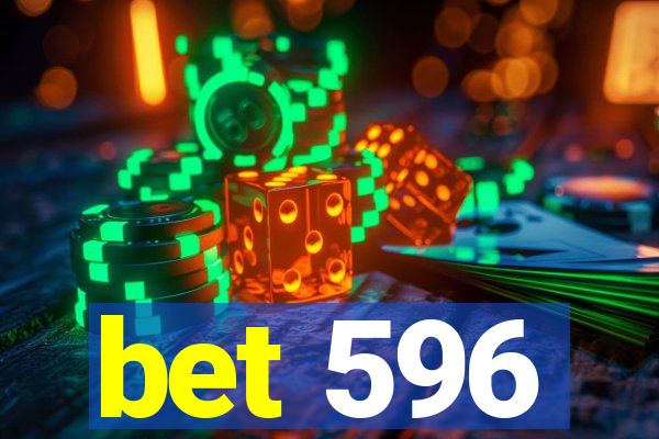 bet 596