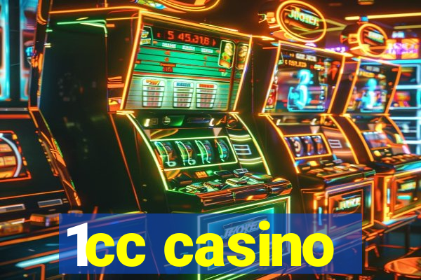 1cc casino