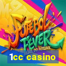 1cc casino