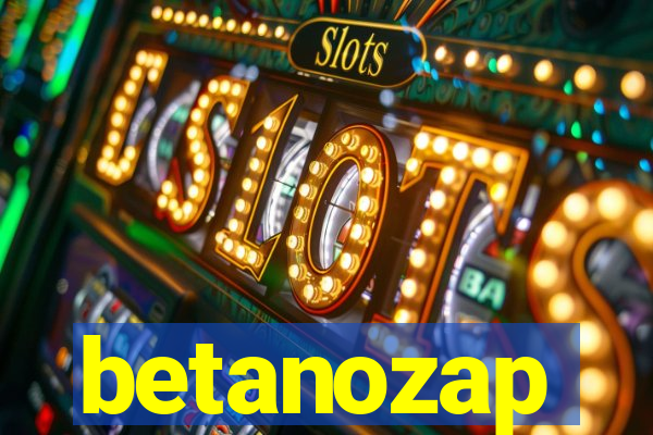 betanozap