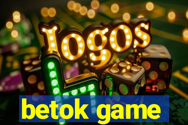 betok game