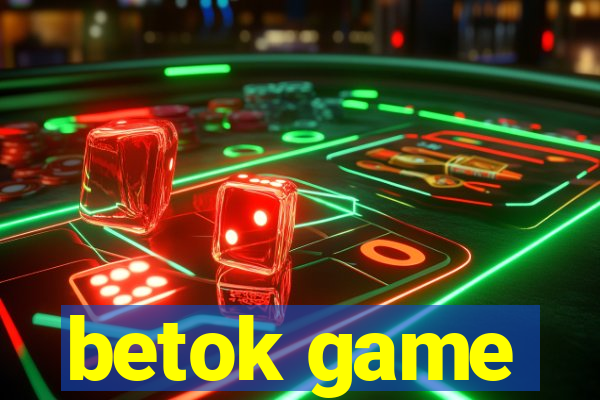 betok game
