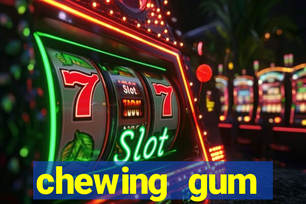 chewing gum assistir online