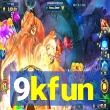 9kfun