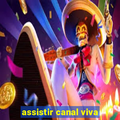 assistir canal viva