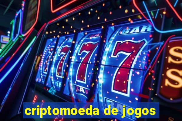 criptomoeda de jogos