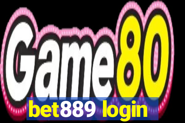bet889 login
