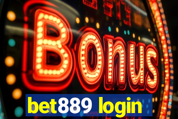 bet889 login