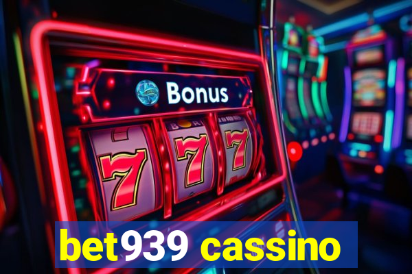 bet939 cassino