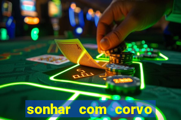 sonhar com corvo preto atacando