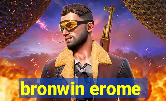 bronwin erome
