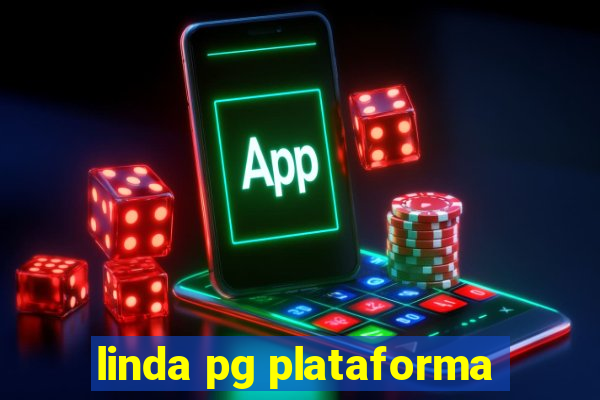 linda pg plataforma