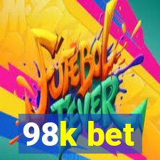 98k bet