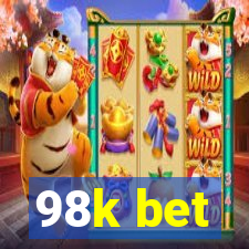 98k bet
