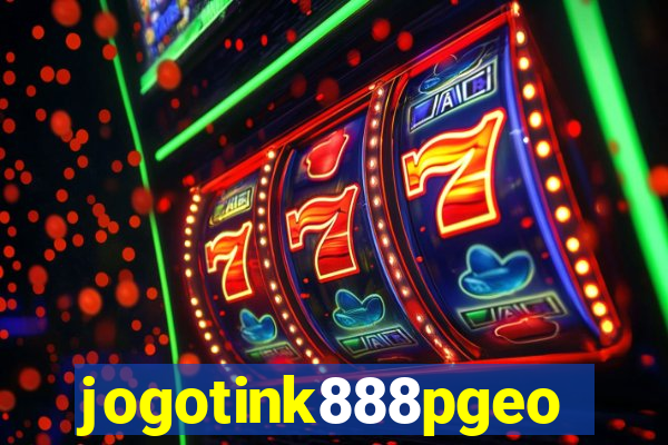 jogotink888pgeo