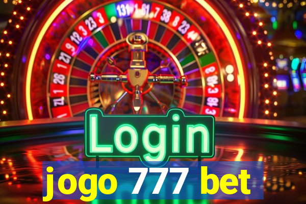 jogo 777 bet