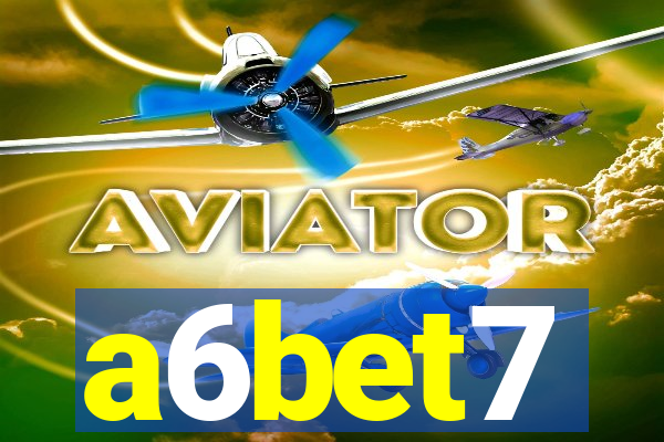 a6bet7