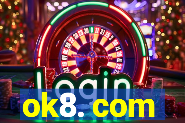 ok8. com