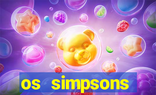 os simpsons assistir dublado