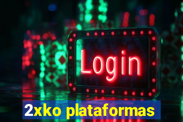 2xko plataformas