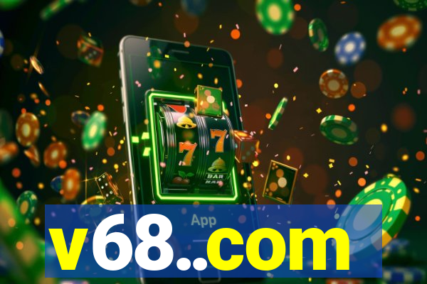 v68..com