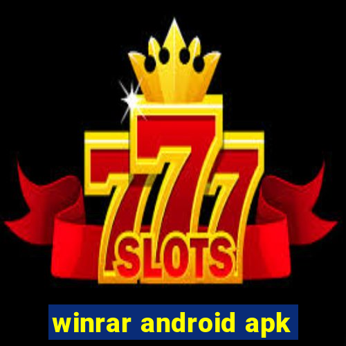 winrar android apk