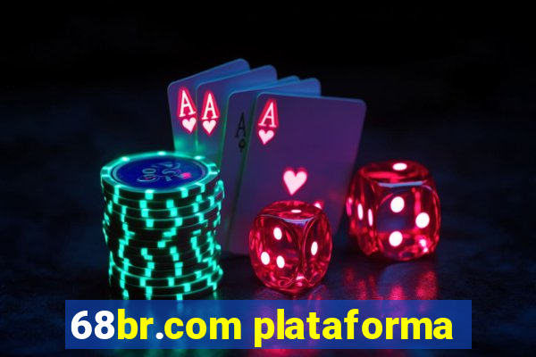 68br.com plataforma