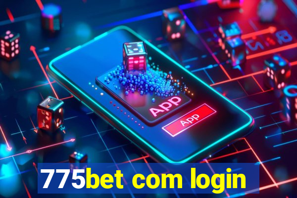 775bet com login
