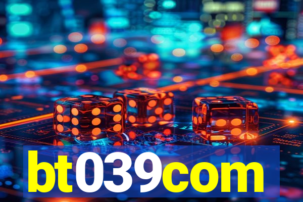 bt039com