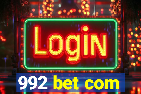 992 bet com
