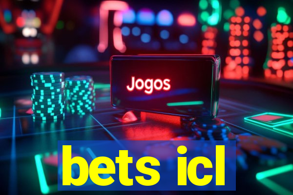bets icl