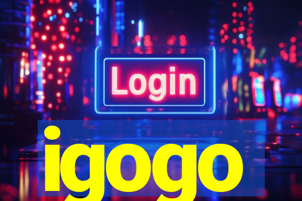 igogo
