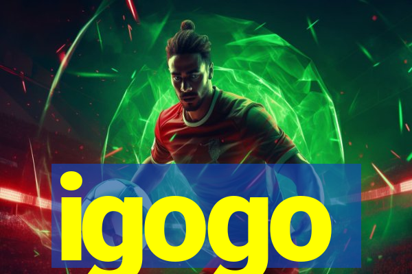 igogo