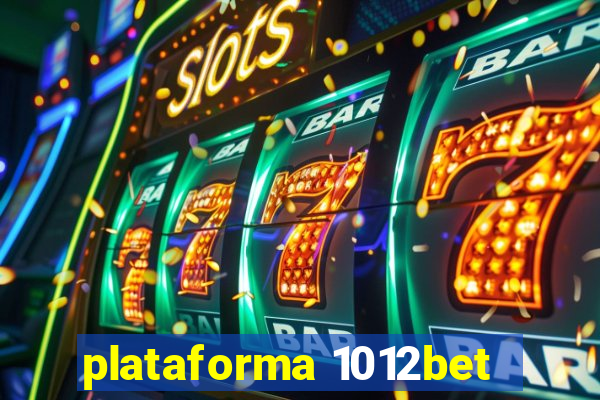 plataforma 1012bet