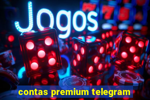 contas premium telegram