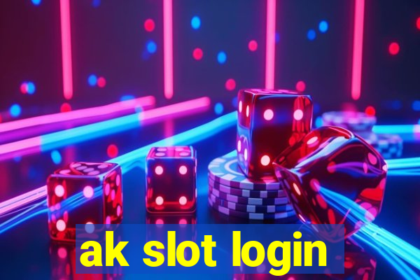 ak slot login