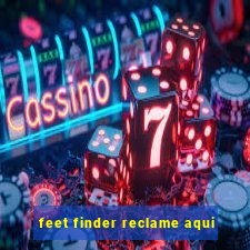 feet finder reclame aqui