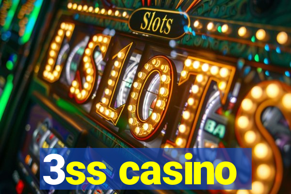 3ss casino